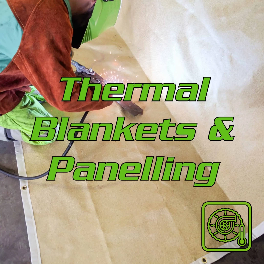 Thermal Blankets and Panelling Industrial Fluid Solutions